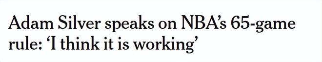 NBA总裁回应球员伤病争议：65场规则暂不调整